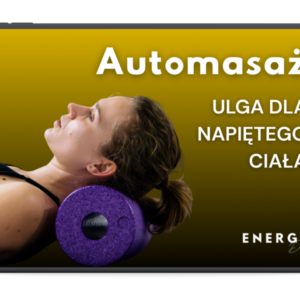 Automasaż - Ulga dla Napiętego Ciała